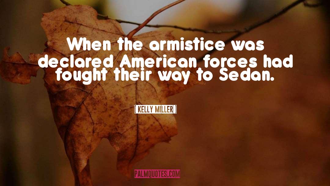 Kelly Miller Quotes: When the armistice was declared