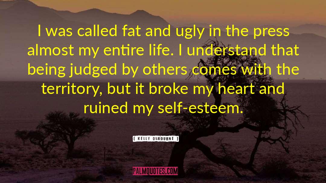 Kelly Osbourne Quotes: I was called fat and