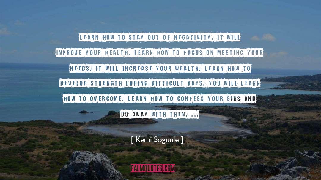 Kemi Sogunle Quotes: Learn how to stay out