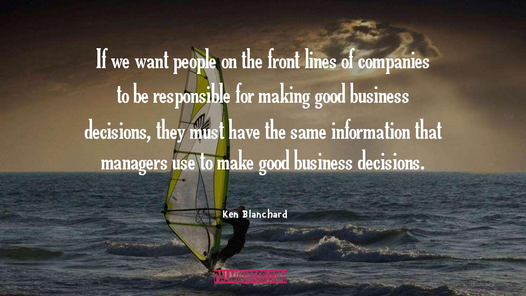 Ken Blanchard Quotes: If we want people on