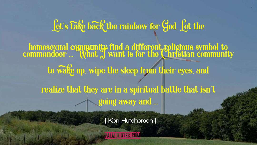 Ken Hutcherson Quotes: Let's take back the rainbow