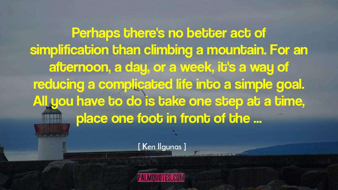 Ken Ilgunas Quotes: Perhaps there's no better act