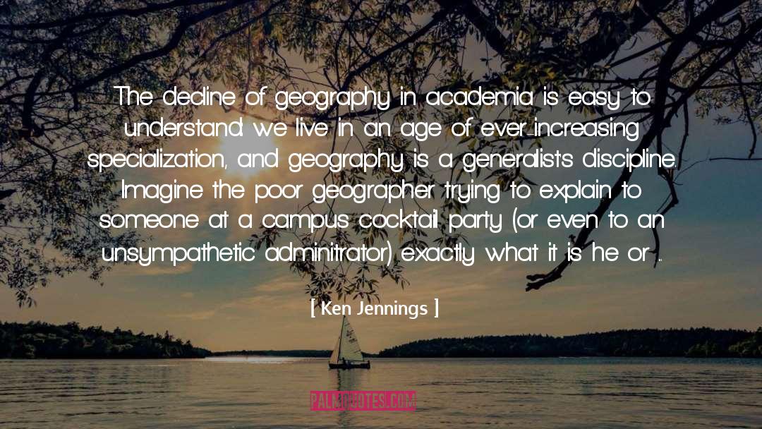 Ken Jennings Quotes: The decline of geography in