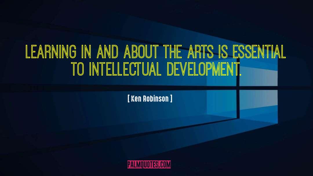 Ken Robinson Quotes: Learning in and about the