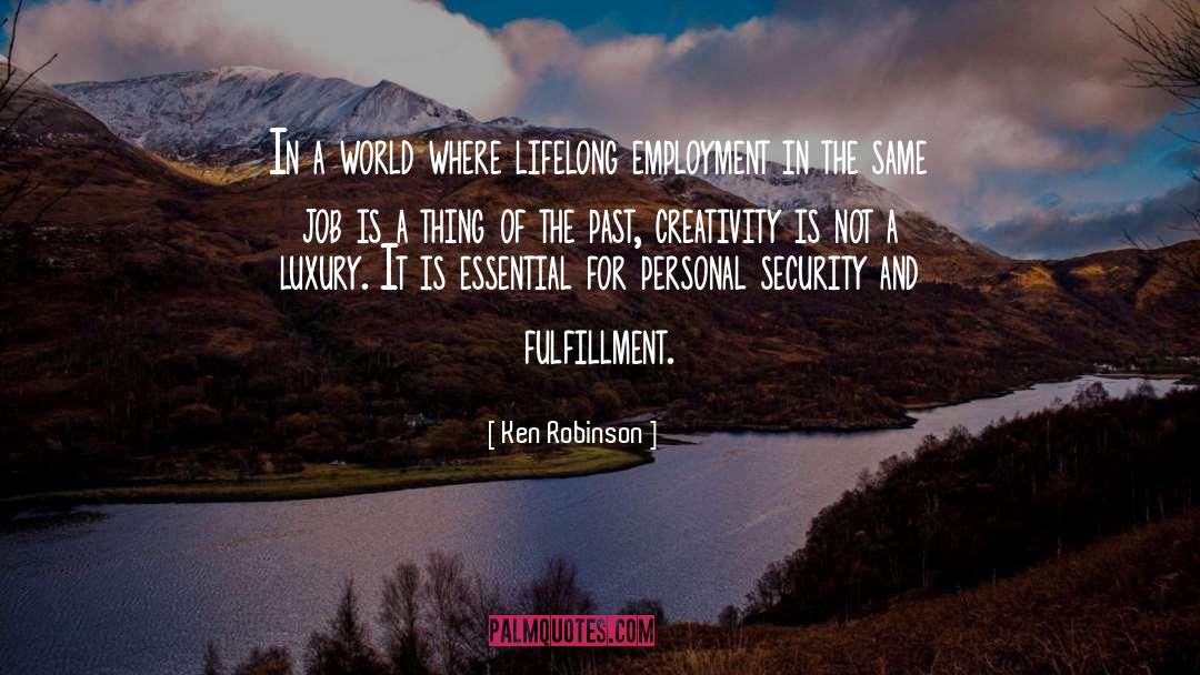 Ken Robinson Quotes: In a world where lifelong