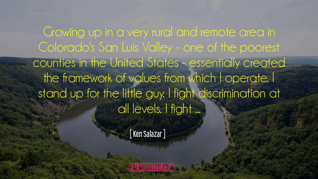 Ken Salazar Quotes: Growing up in a very