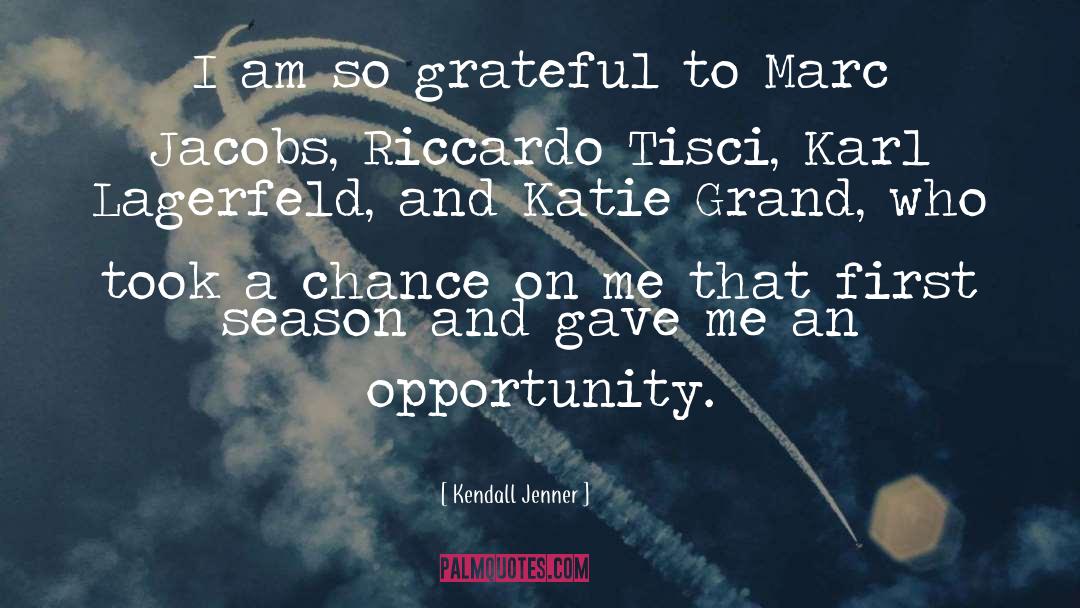 Kendall Jenner Quotes: I am so grateful to