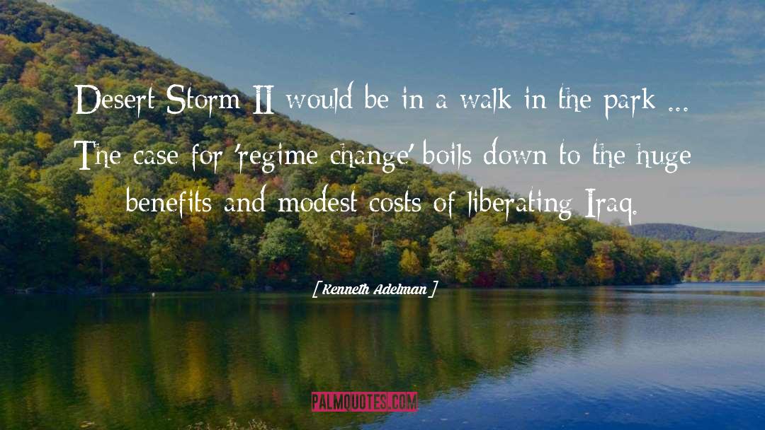 Kenneth Adelman Quotes: Desert Storm II would be