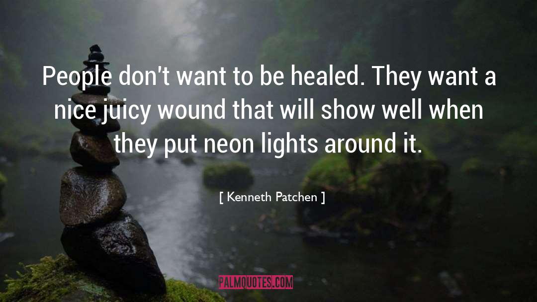 Kenneth Patchen Quotes: People don't want to be