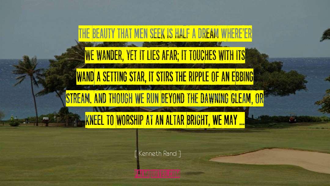 Kenneth Rand Quotes: The beauty that men seek