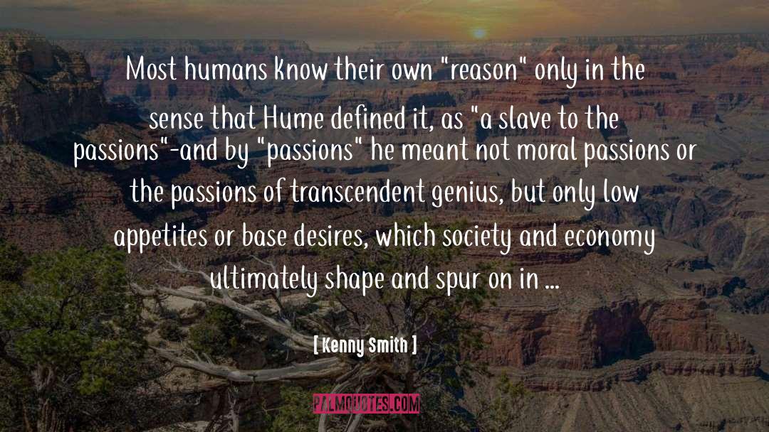 Kenny Smith Quotes: Most humans know their own