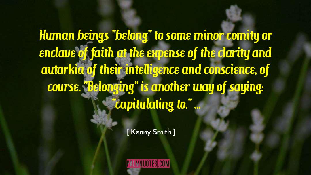 Kenny Smith Quotes: Human beings 