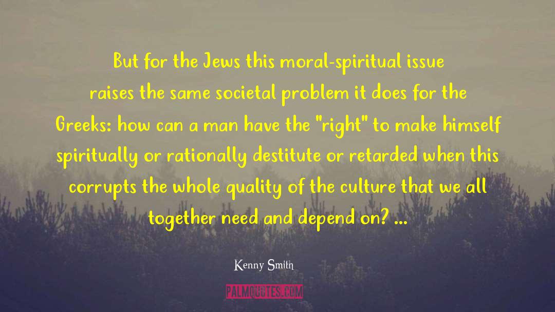 Kenny Smith Quotes: But for the Jews this