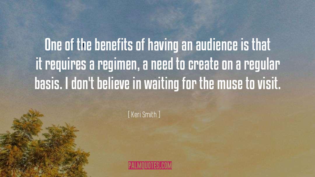 Keri Smith Quotes: One of the benefits of