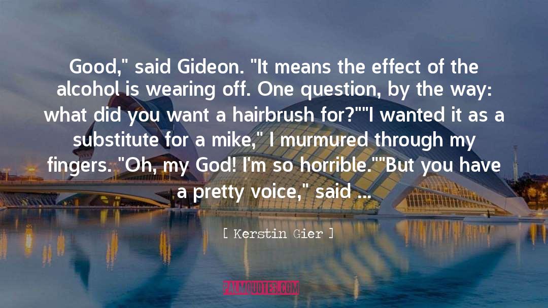 Kerstin Gier Quotes: Good,