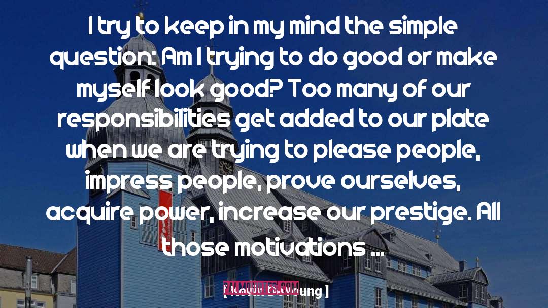 Kevin DeYoung Quotes: I try to keep in