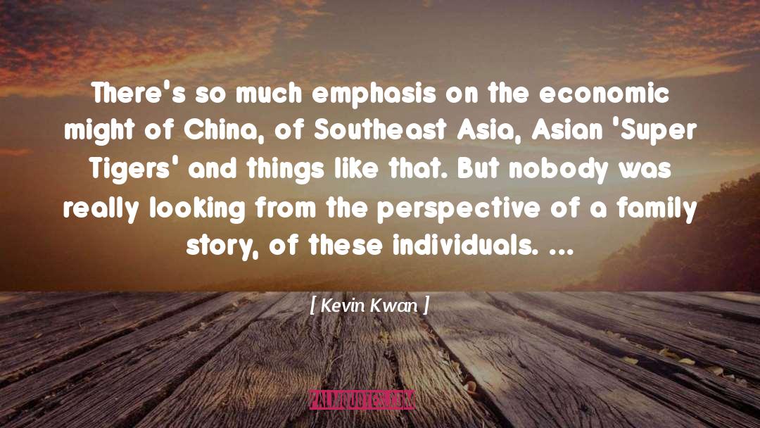 Kevin Kwan Quotes: There's so much emphasis on
