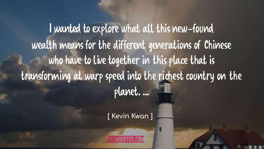 Kevin Kwan Quotes: I wanted to explore what