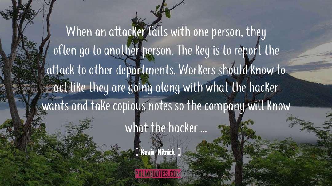 Kevin Mitnick Quotes: When an attacker fails with