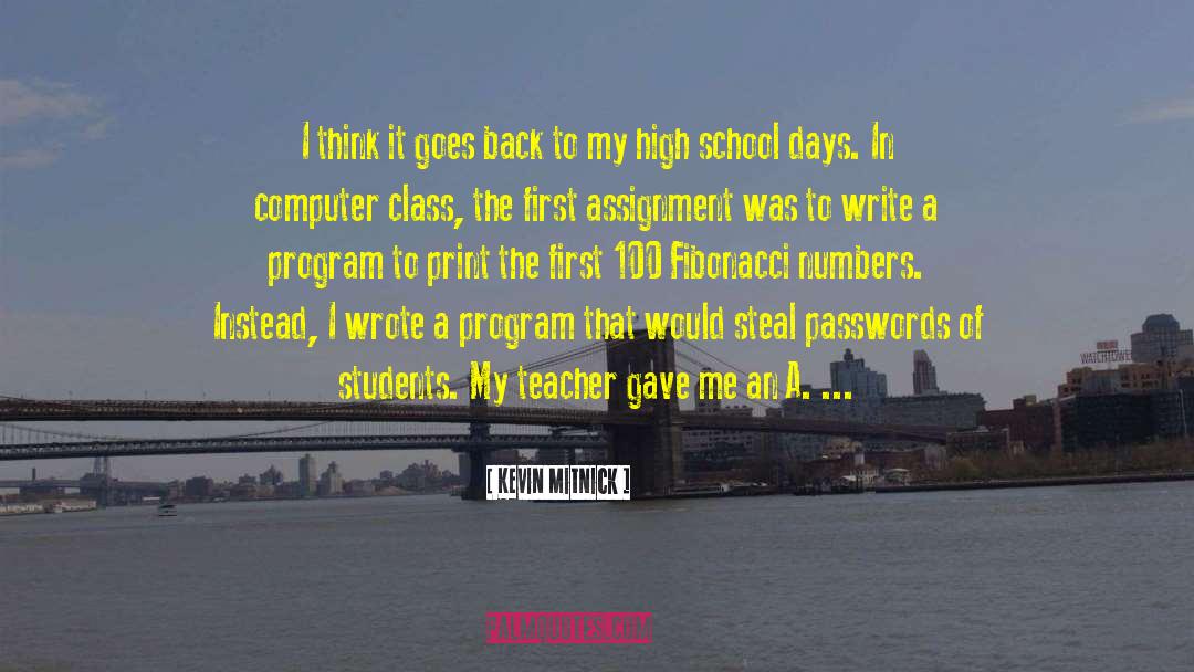 Kevin Mitnick Quotes: I think it goes back