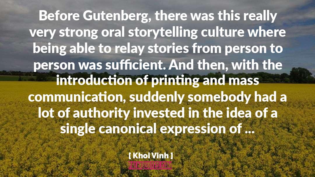 Khoi Vinh Quotes: Before Gutenberg, there was this
