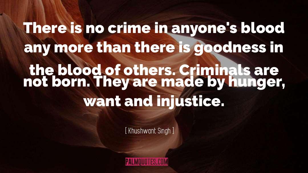 Khushwant Singh Quotes: There is no crime in