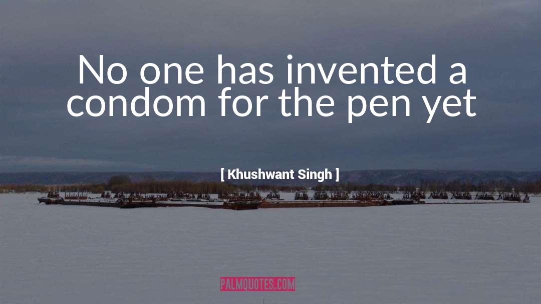 Khushwant Singh Quotes: No one has invented a