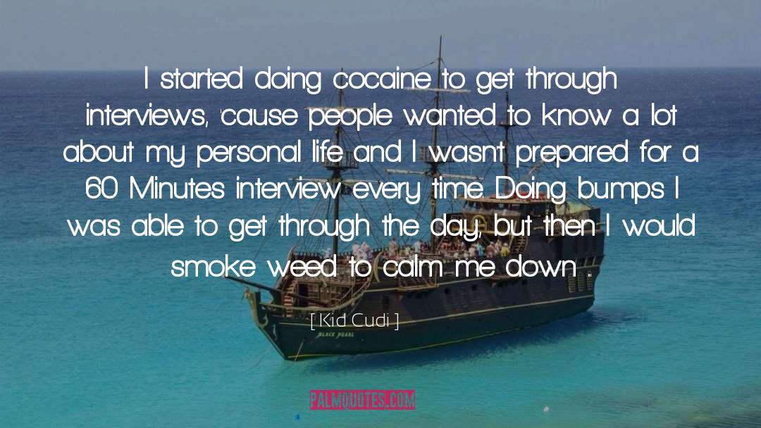 Kid Cudi Quotes: I started doing cocaine to