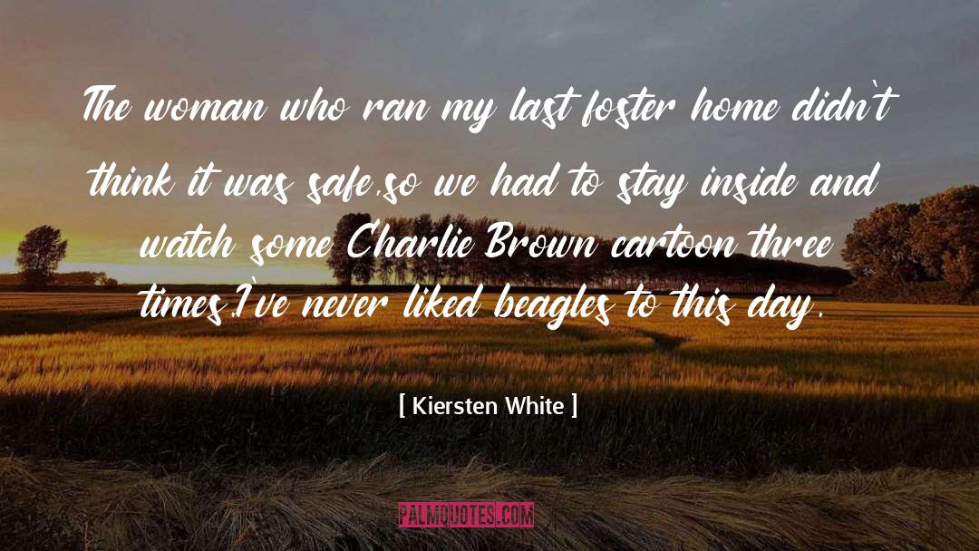 Kiersten White Quotes: The woman who ran my