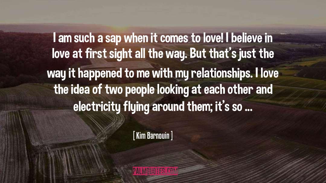 Kim Barnouin Quotes: I am such a sap
