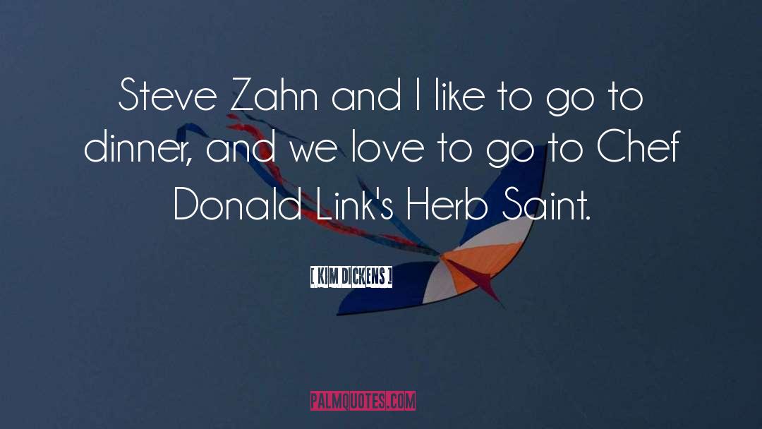 Kim Dickens Quotes: Steve Zahn and I like