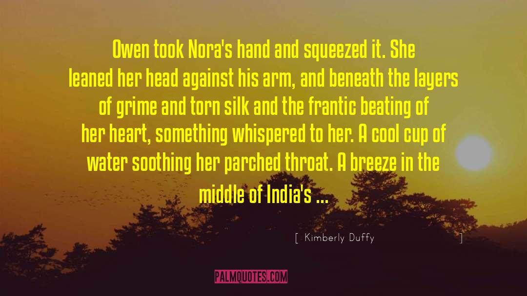 Kimberly Duffy Quotes: Owen took Nora's hand and