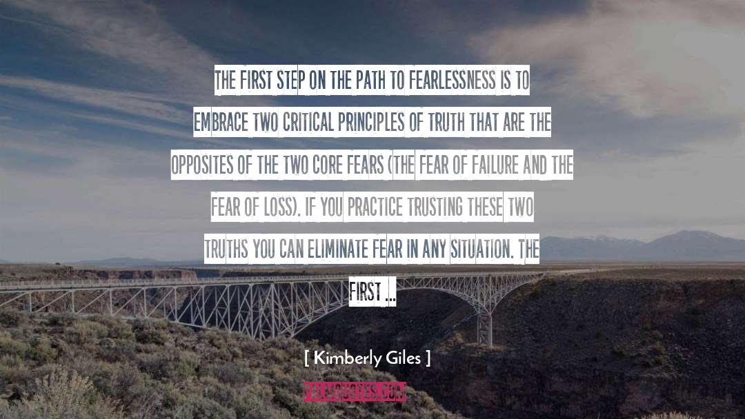 Kimberly Giles Quotes: The first step on the