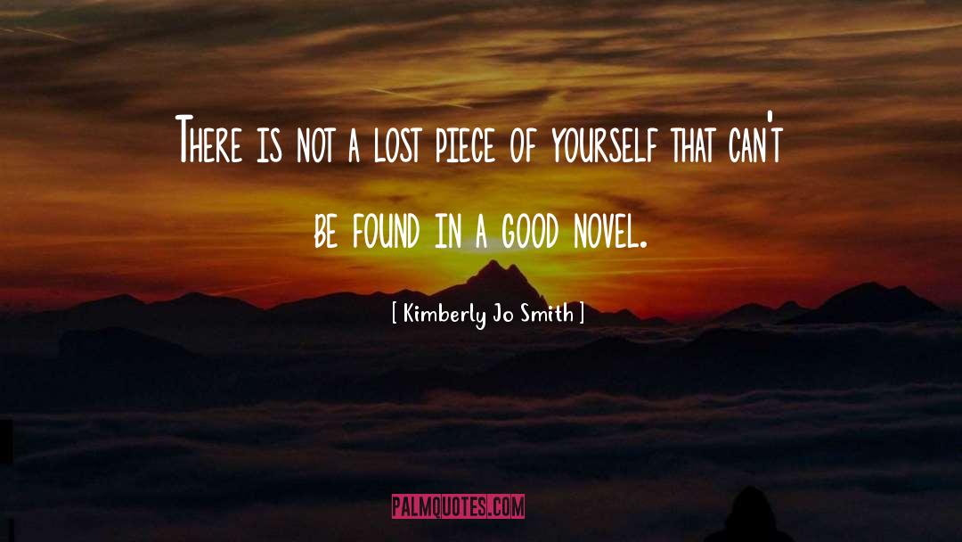 Kimberly Jo Smith Quotes: There is not a lost