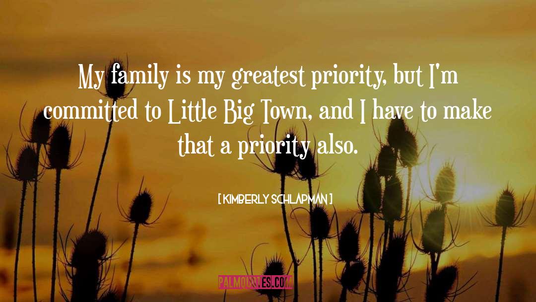 Kimberly Schlapman Quotes: My family is my greatest