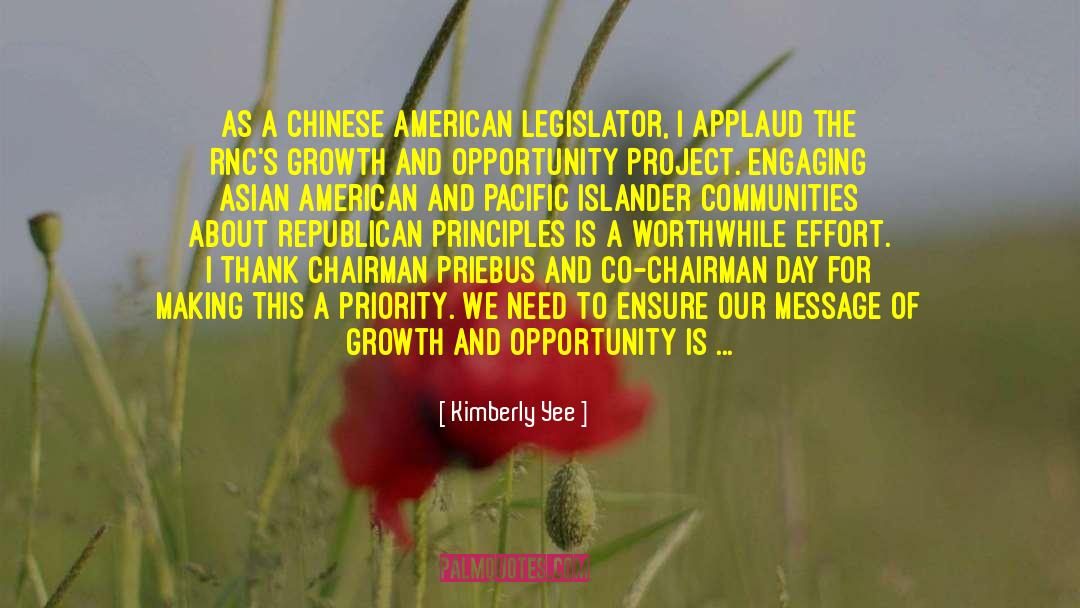 Kimberly Yee Quotes: As a Chinese American legislator,