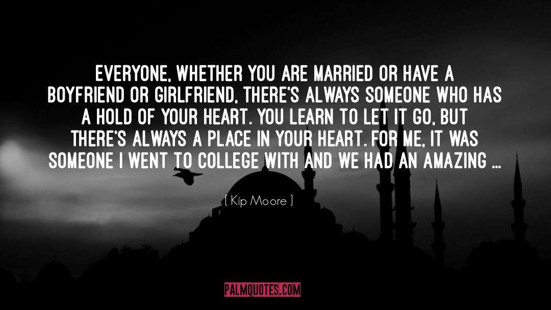 Kip Moore Quotes: Everyone, whether you are married