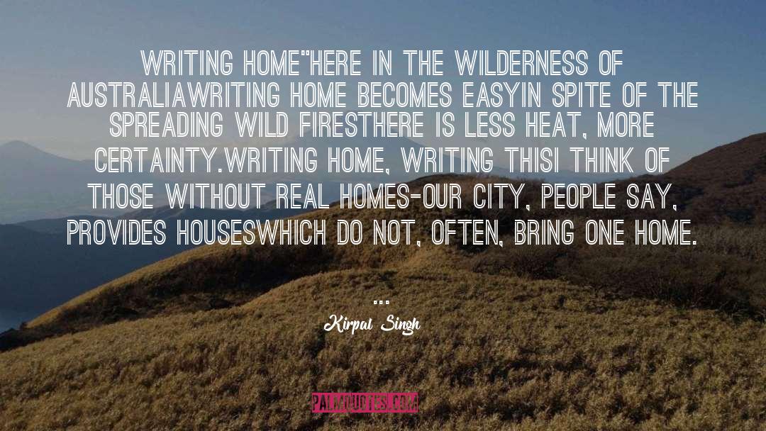 Kirpal Singh Quotes: writing home