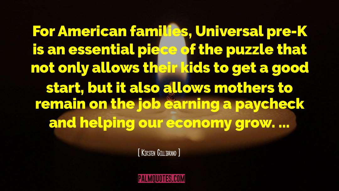 Kirsten Gillibrand Quotes: For American families, Universal pre-K