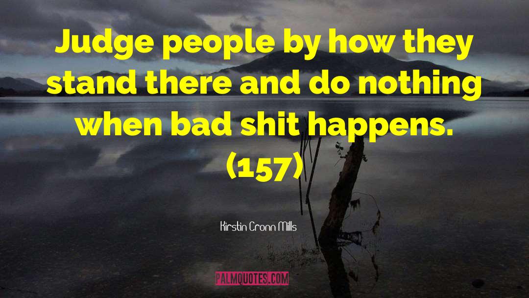 Kirstin Cronn-Mills Quotes: Judge people by how they