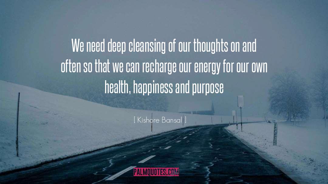 Kishore Bansal Quotes: We need deep cleansing of