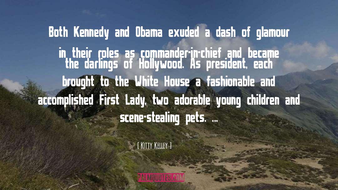 Kitty Kelley Quotes: Both Kennedy and Obama exuded