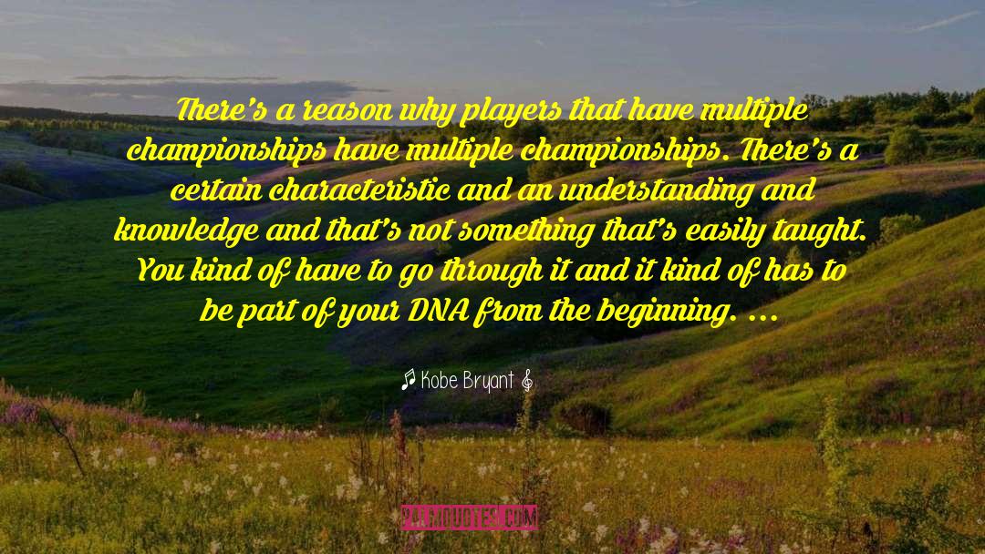 Kobe Bryant Quotes: There's a reason why players