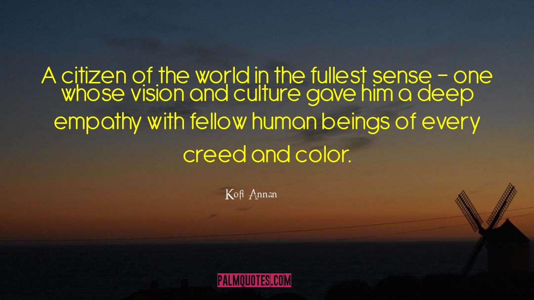 Kofi Annan Quotes: A citizen of the world