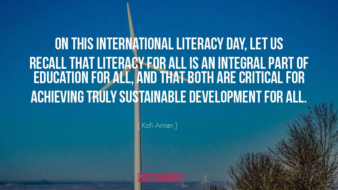 Kofi Annan Quotes: On this International Literacy Day,