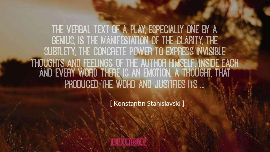 Konstantin Stanislavski Quotes: The verbal text of a