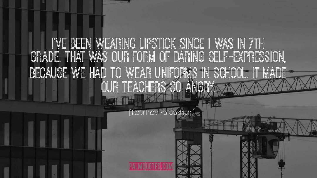 Kourtney Kardashian Quotes: I've been wearing lipstick since