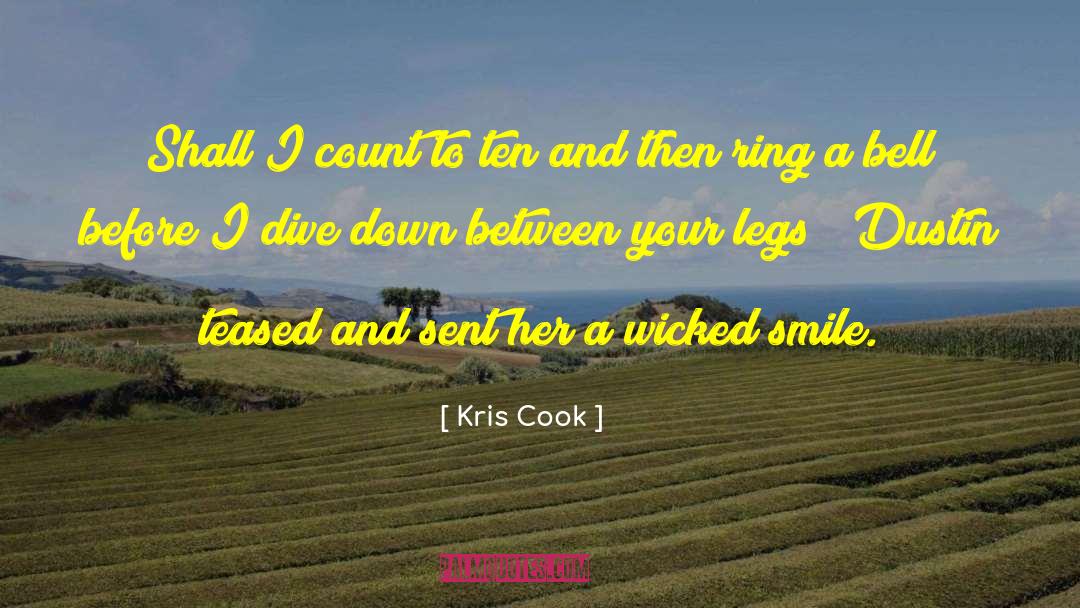 Kris Cook Quotes: Shall I count to ten