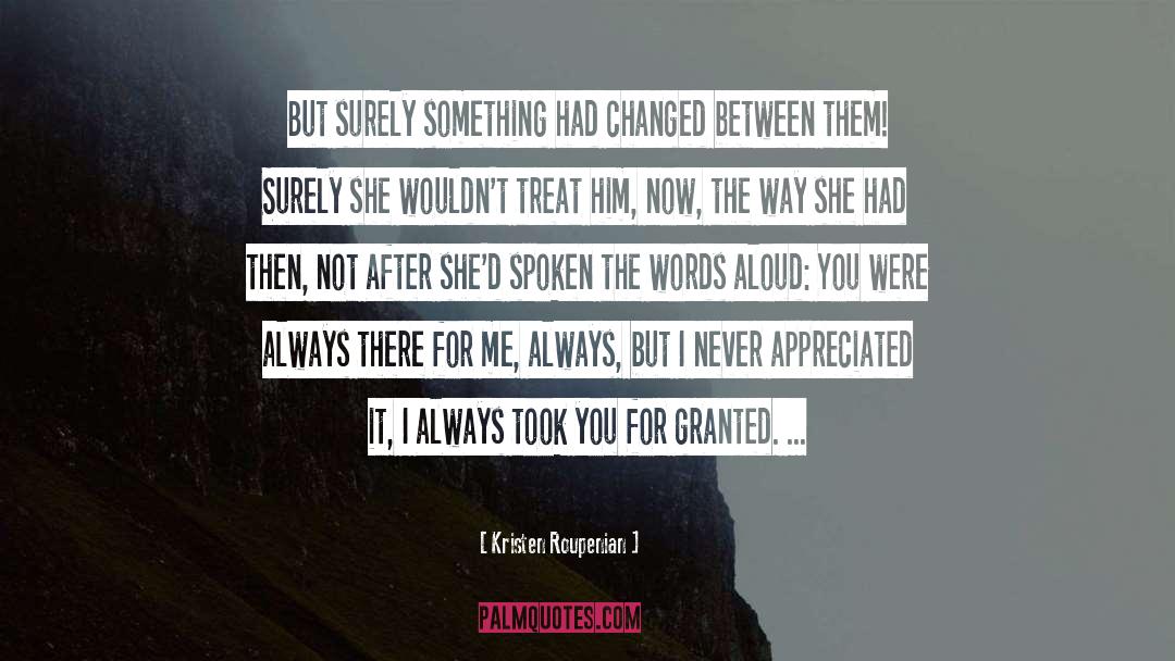 Kristen Roupenian Quotes: But surely something had changed