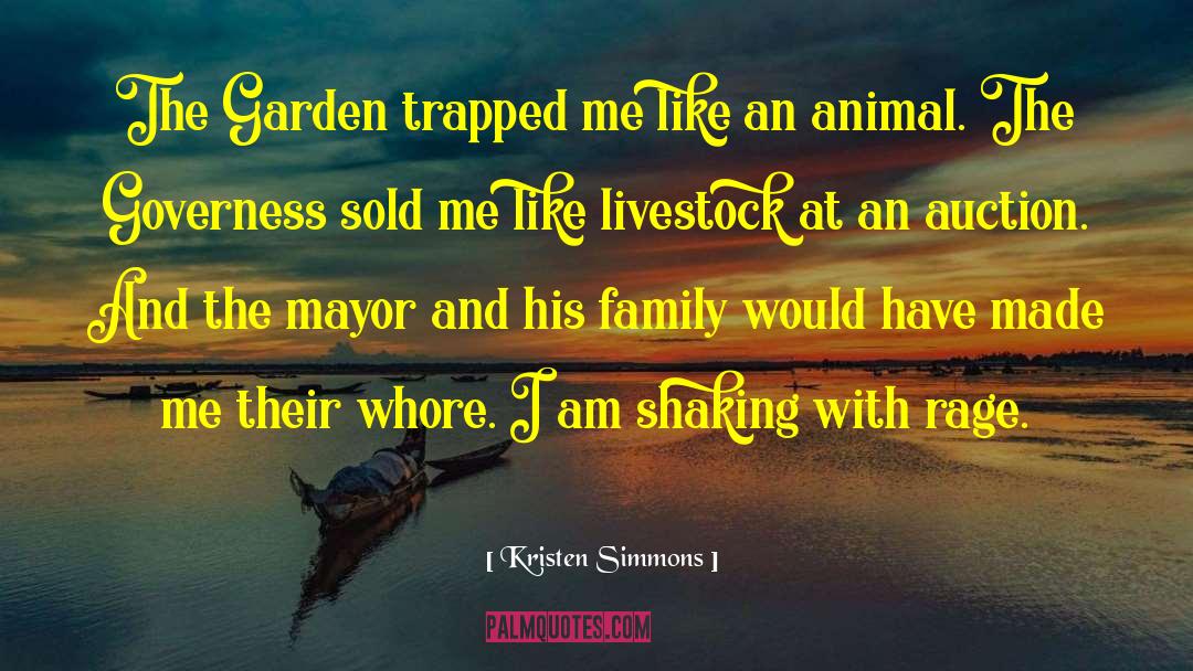 Kristen Simmons Quotes: The Garden trapped me like